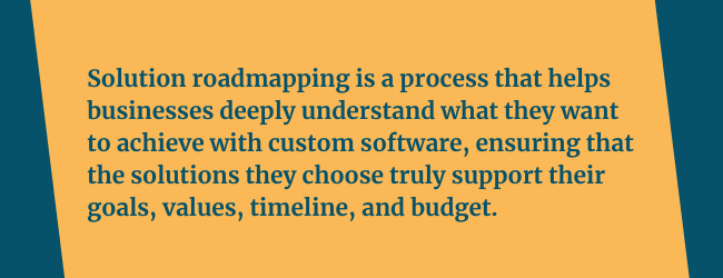 The definition of solution roadmapping